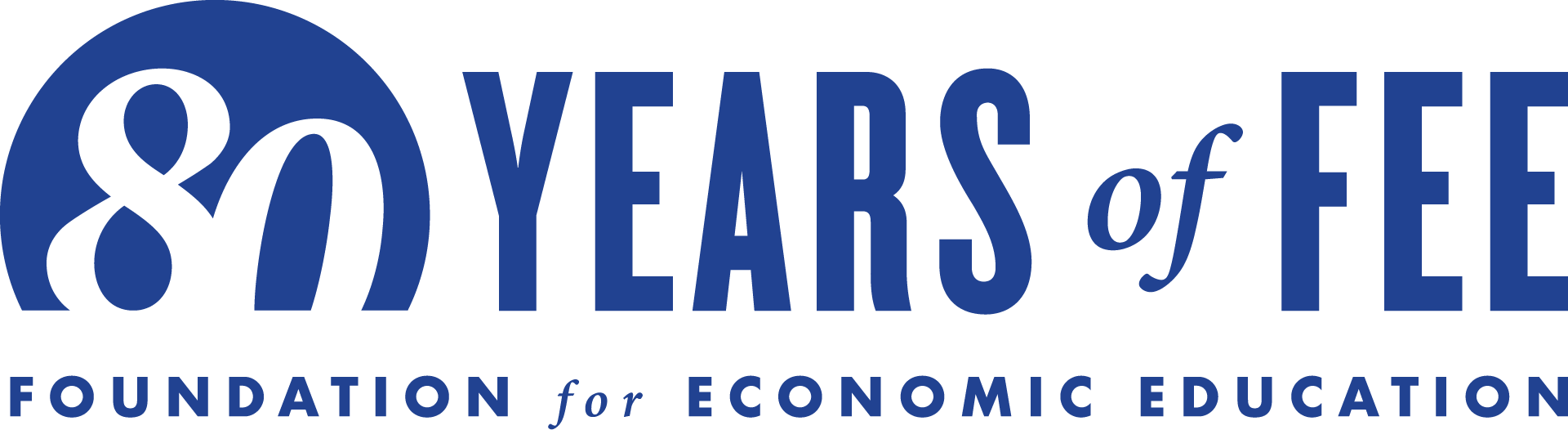 80 Years of FEE — Foundation for Economic Education